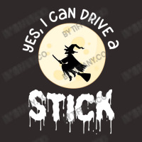 Halloween Shirt Yes I Can Drive A Stick Racerback Tank | Artistshot