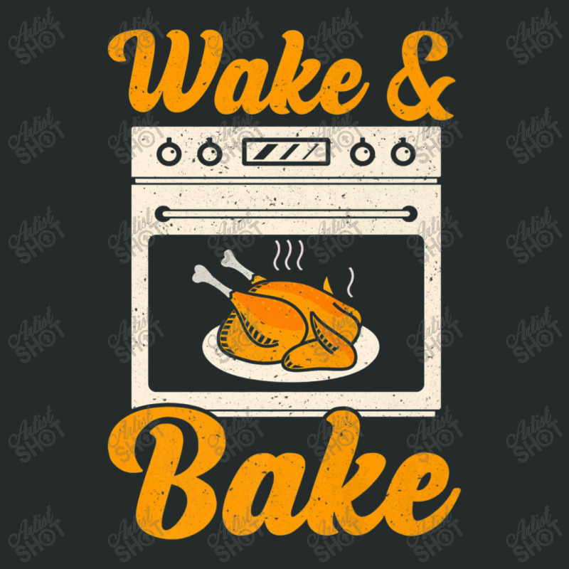 Wake Bake Turkey Feast Meal Dinner Chef Thanksgiving Women's Triblend Scoop T-shirt by namnguyen | Artistshot