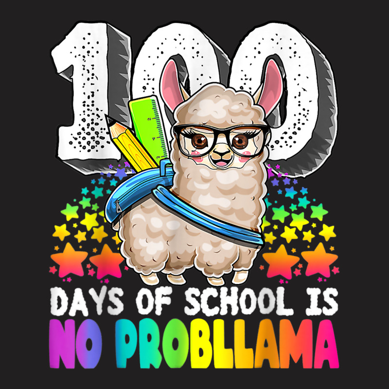 100 Days Of School No Prob Llama Teacher Or Student Gifts T Shirt T-shirt | Artistshot