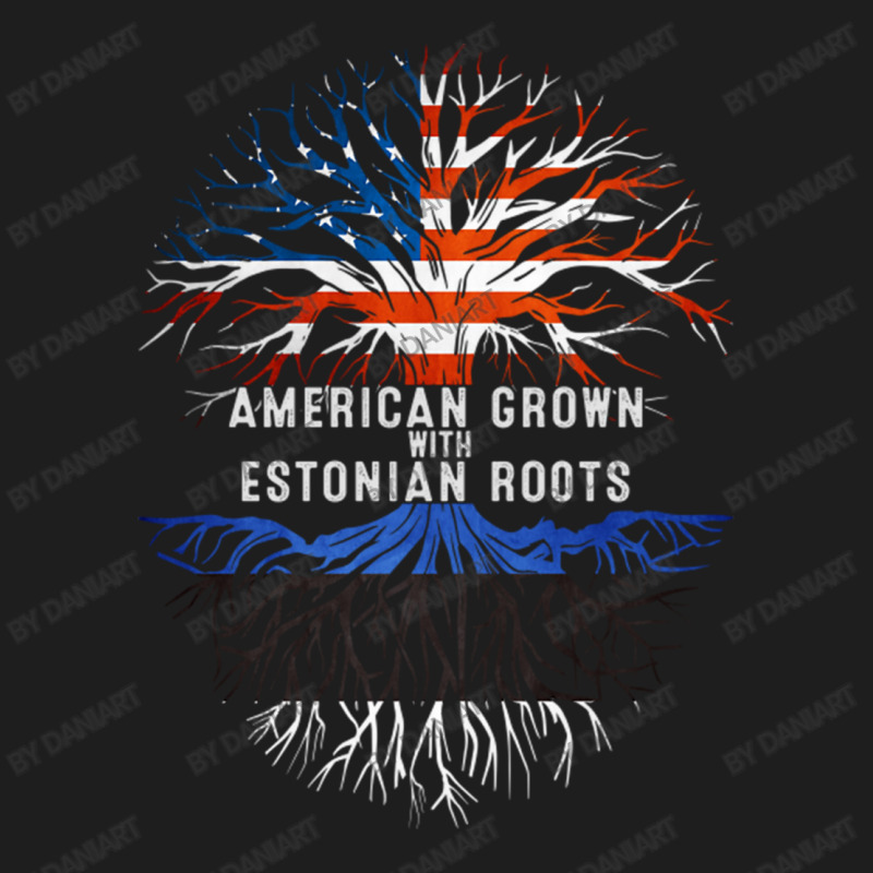 American Grown With Estonian Roots Estonia Flag Usa Classic T-shirt | Artistshot