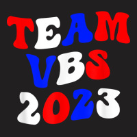 I Love Vbs 2023 Vacation Bible School Team Patriotic T Shirt T-shirt | Artistshot