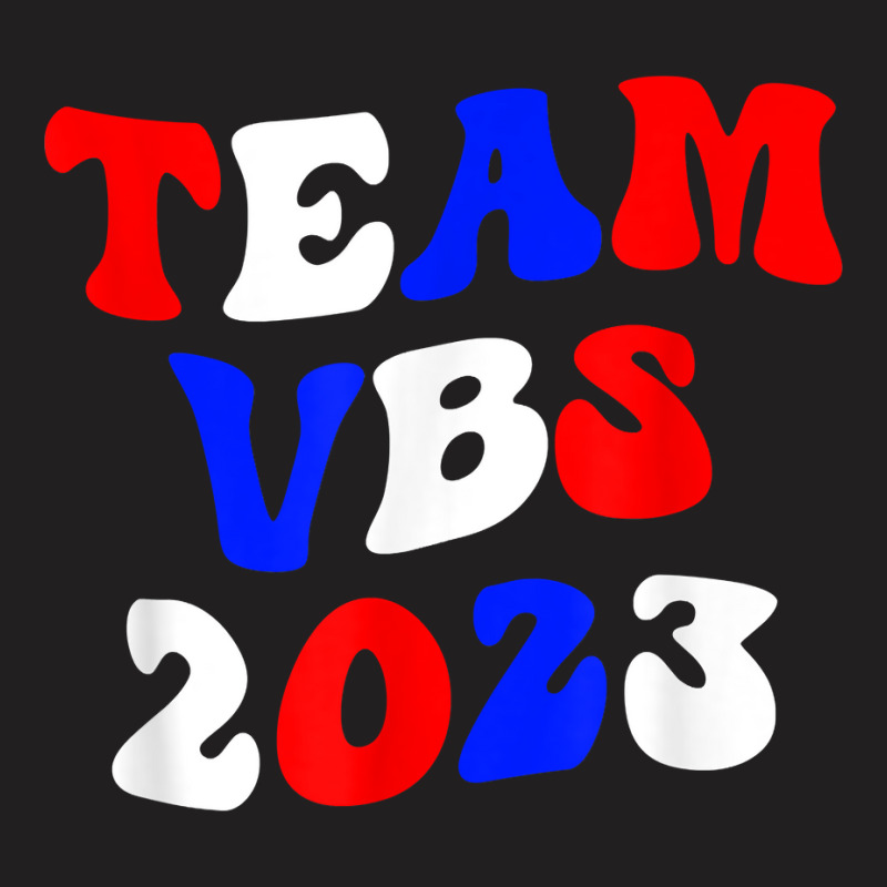 I Love Vbs 2023 Vacation Bible School Team Patriotic T Shirt T-shirt | Artistshot