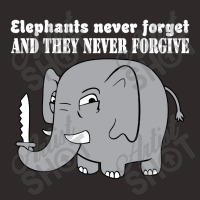 Elephants Never Forgive Racerback Tank | Artistshot