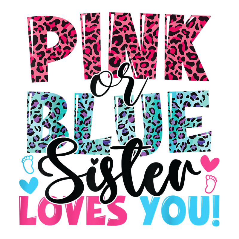 Pink Or Blue Sister Loves You Baby Gender Reveal T Shirt Men's T-shirt Pajama Set | Artistshot