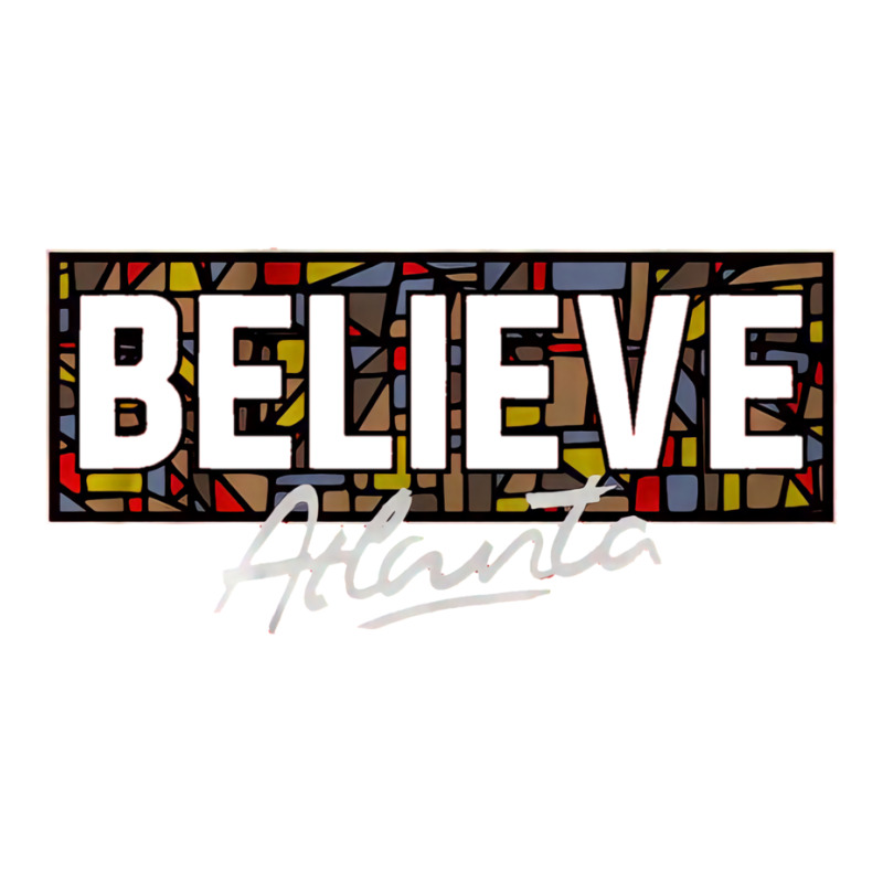 Believe Atlanta Unisex Hoodie by olsettorbasl | Artistshot