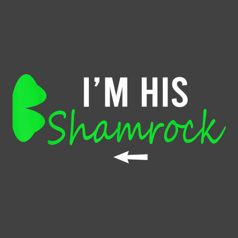 I'm His Shamrock St. Patrick's Day Couple Right Half Shamroc T Shirt Vintage T-shirt | Artistshot