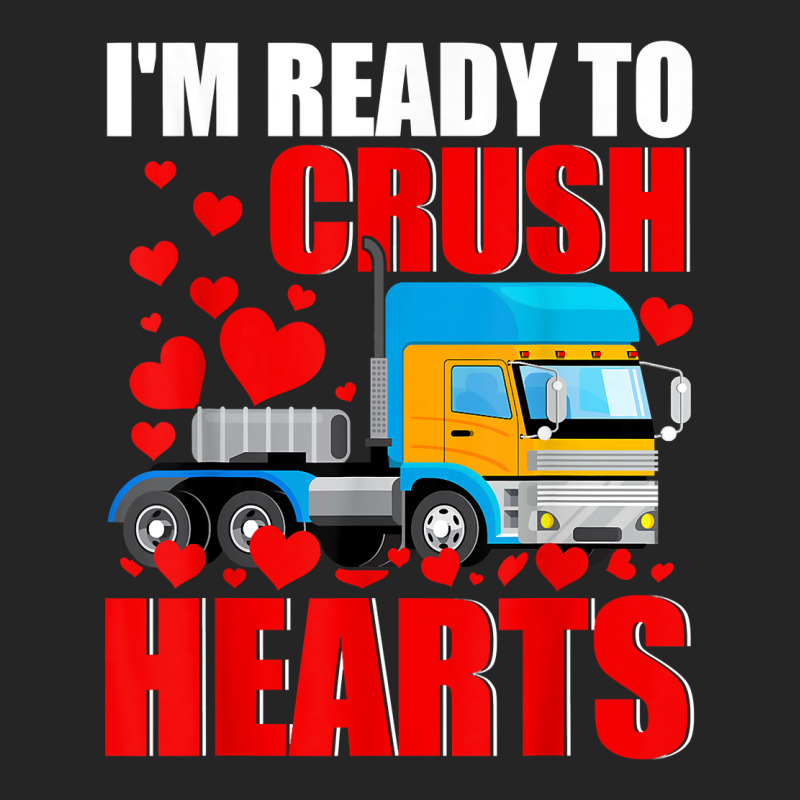 I'm Ready Crush Hearts Valentine Truck Matching Driver Lover T Shirt Unisex Hoodie | Artistshot