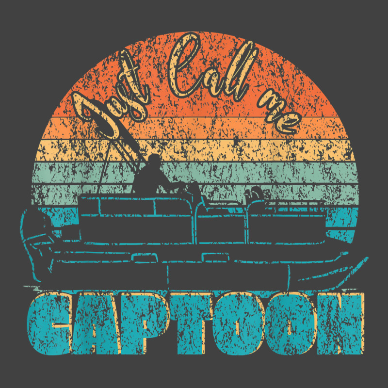 Just Call Me Captoon   Funny Pontoon Captain Design T Shirt Vintage T-shirt | Artistshot