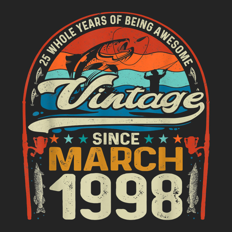 March 1998 Vintage 25th Birthday 25 Year Old Fishing Lovers T Shirt 3/4 Sleeve Shirt | Artistshot