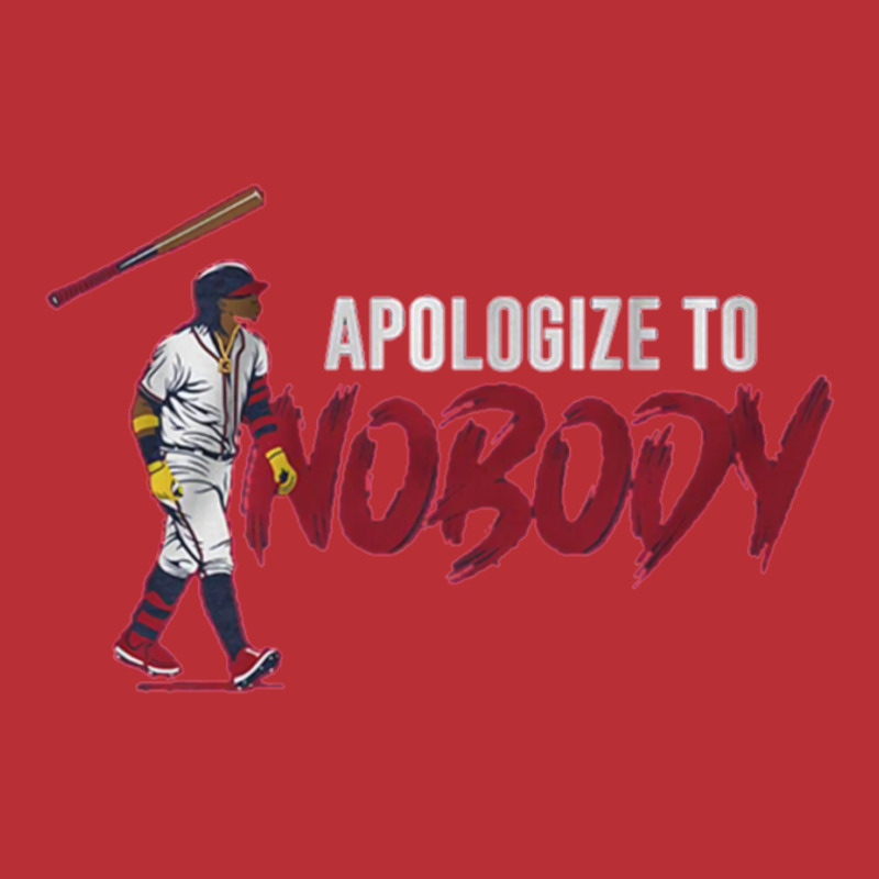 Apologize To Nobody T-Shirt by rozihapirrirq | Artistshot