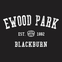 Ewood Park T-shirt | Artistshot