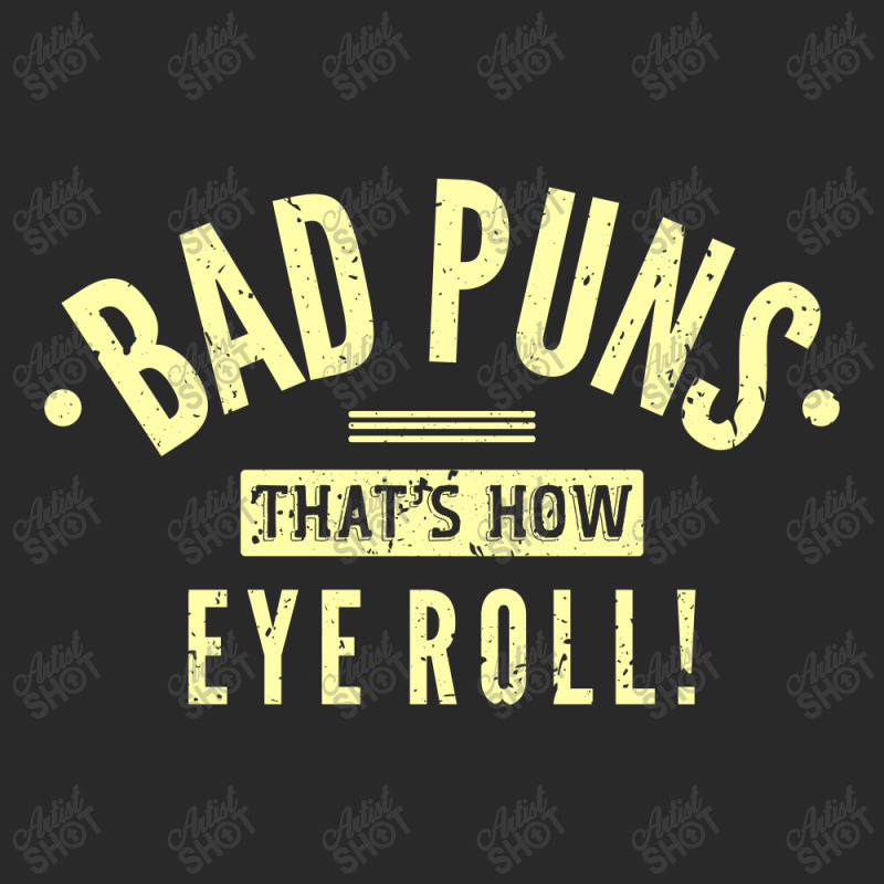 Bad Puns That's How Eye Roll | Funny Pun Lover Toddler T-shirt | Artistshot