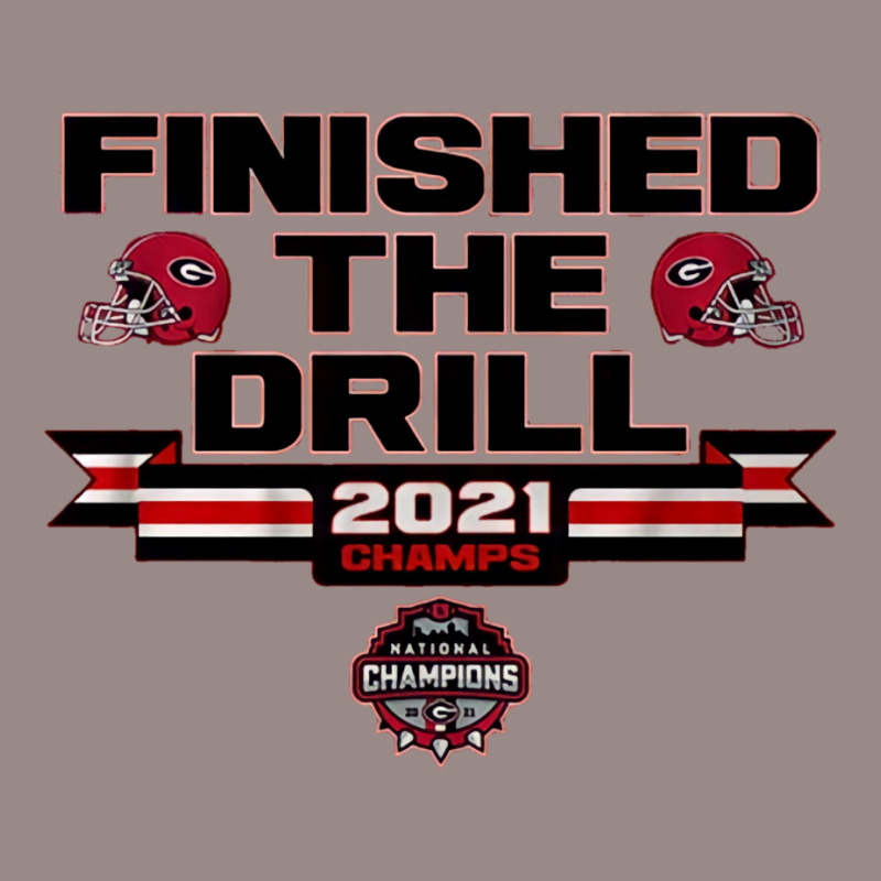 Finished The Drill Vintage T-Shirt by sounyariniow | Artistshot