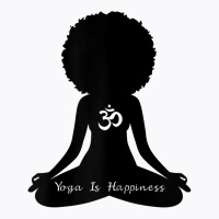 Womens Yoga Is Happiness Black Heritage Meditation Om Yoga T Shirt T-shirt | Artistshot