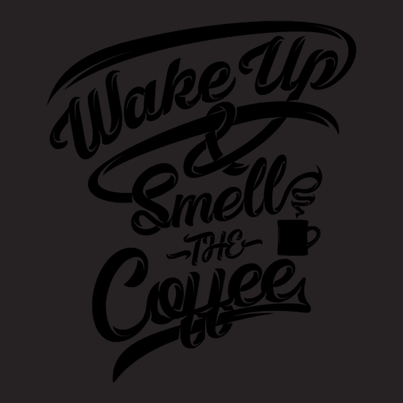 Hot Trend Wake Up Smell The Coffee, Coffee Slogan Black Letters Vintage Cap by michealyoungerlk01 | Artistshot