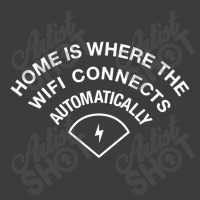 Home Is Where The Wifi Connects Automatically Men's Polo Shirt | Artistshot