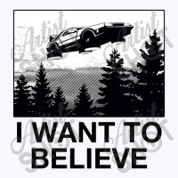 I Want To Believe Tank Top | Artistshot