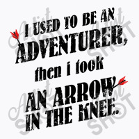 I Used To Be An Adventurer T-shirt | Artistshot