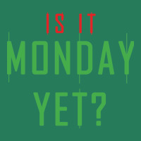 Is It Monday Yet Wealthy Stock Market Investor T-shirt | Artistshot