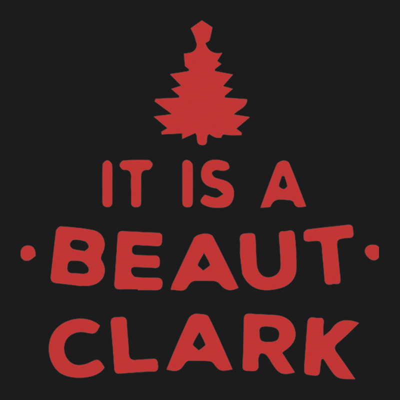 It Is A Beaut Clark   Funny Christmas Humor Gifts 1 Hoodie & Jogger Set | Artistshot