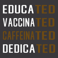 Educated Vaccinated Caffeinated Dedicated Funny Ladies Curvy T-shirt | Artistshot