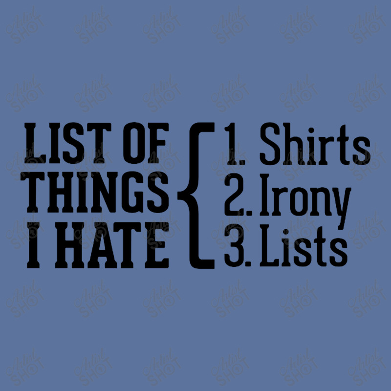 List Of Things I Hate Lightweight Hoodie | Artistshot