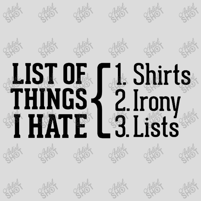 List Of Things I Hate Men's Polo Shirt | Artistshot