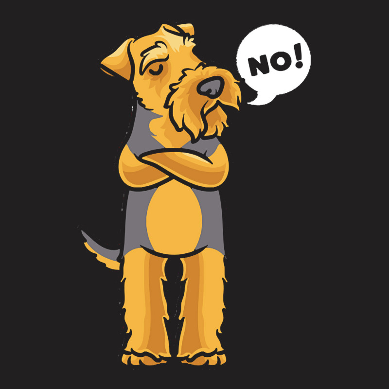 Welsh Terrier T  Shirt Stubborn Welsh Terrier Dog T  Shirt T-shirt | Artistshot