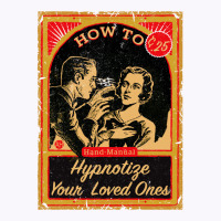 How To Hypnotize Your Loved Ones Hand Manual Tank Top | Artistshot