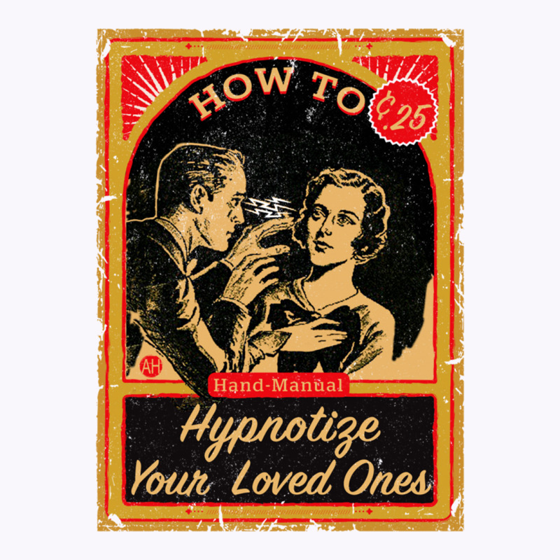 How To Hypnotize Your Loved Ones Hand Manual Tank Top by laichuwiecha | Artistshot