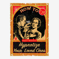 How To Hypnotize Your Loved Ones Hand Manual Classic T-shirt | Artistshot