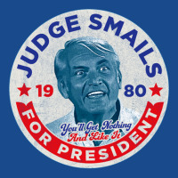 Judge Smails For President Tank Top | Artistshot