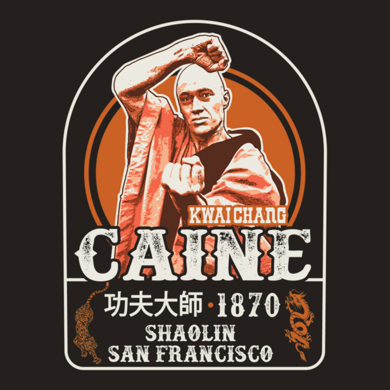 Kung Fu Kwai Chang Caine Tank Top by kebabbmkhabar | Artistshot