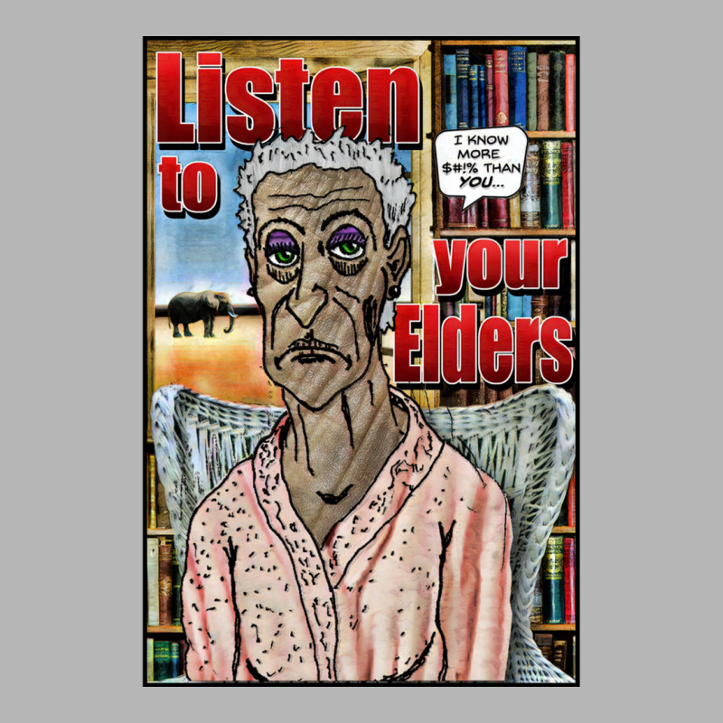 Listen To Your Elders Hoodie & Jogger set by wasoufkuknag | Artistshot