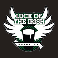 Luck Of The Irish Drink Up Tank Top | Artistshot