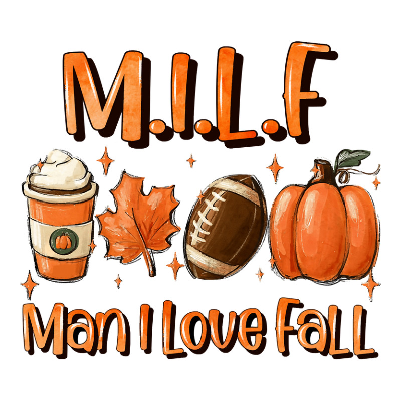 Milf Man I Love Fall Funny Woman Autumn Seasons Lover Pullover Youth Zipper Hoodie by KimberleeWilson786 | Artistshot