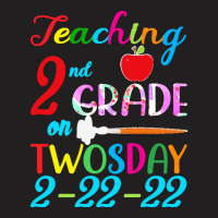 Twosday 2 22 22 T  Shirt Teaching 2nd Grade On Twosday 100 Days T-shirt | Artistshot