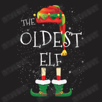 Oldest Elf Family Matching Christmas Group Funny Pajama Gift T-shirt | Artistshot