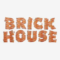 Brick House Funny T Shirt Adjustable Cap | Artistshot