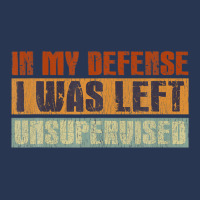 Funny In My Defense I Was Left Unsupervised Retro Vintage Men Denim Jacket | Artistshot