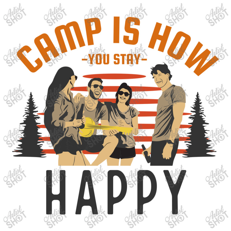 Camp Is How You Stay Happy V-Neck Tee by April Shop | Artistshot