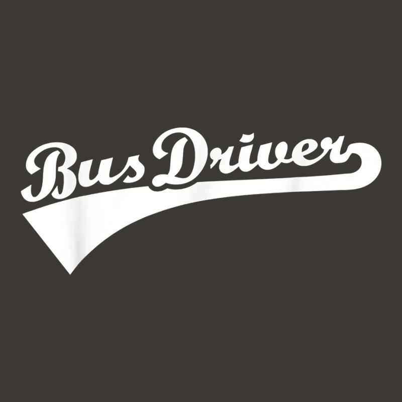 Bus Driver T Shirt Bucket Hat by adam.troare | Artistshot