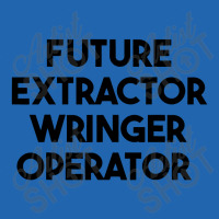 Future Extractor Wringer Operator Pocket T-shirt | Artistshot