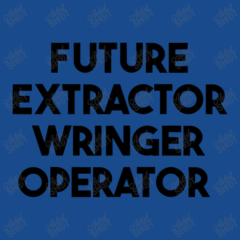 Future Extractor Wringer Operator Tank Top | Artistshot