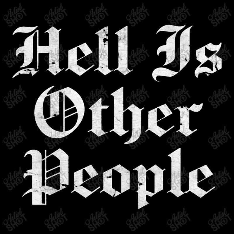 Hell Is Other People   Nihilism Design Pocket T-Shirt by kudupiye | Artistshot