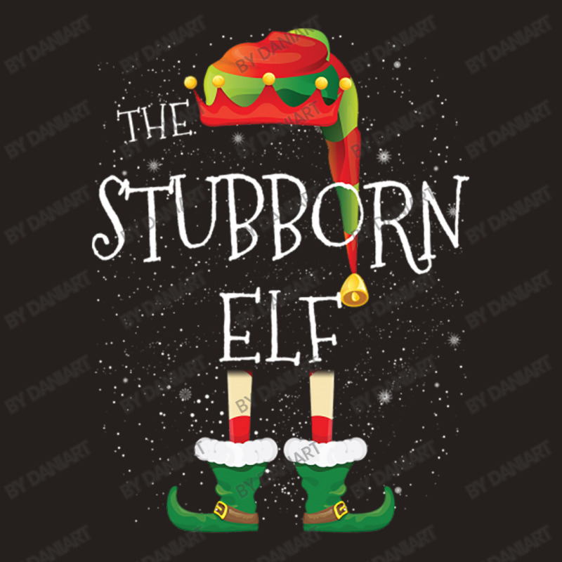 Stubborn Elf Family Matching Christmas Group Funny Pajama Gift Tank Top | Artistshot