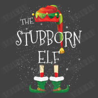 Stubborn Elf Family Matching Christmas Group Funny Pajama Gift Vintage T-shirt | Artistshot