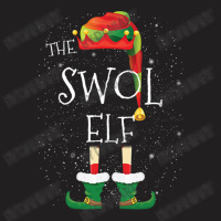 Swol Elf Family Matching Christmas Group Funny Pajama Gift T-shirt | Artistshot