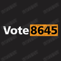 Vote 8645   Vote Election Voting T-shirt | Artistshot