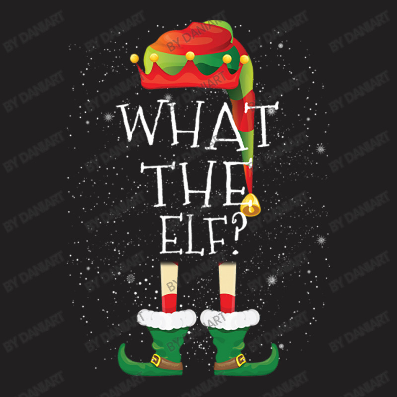 What The Elf Family Matching Christmas Group Funny Gift T-shirt | Artistshot